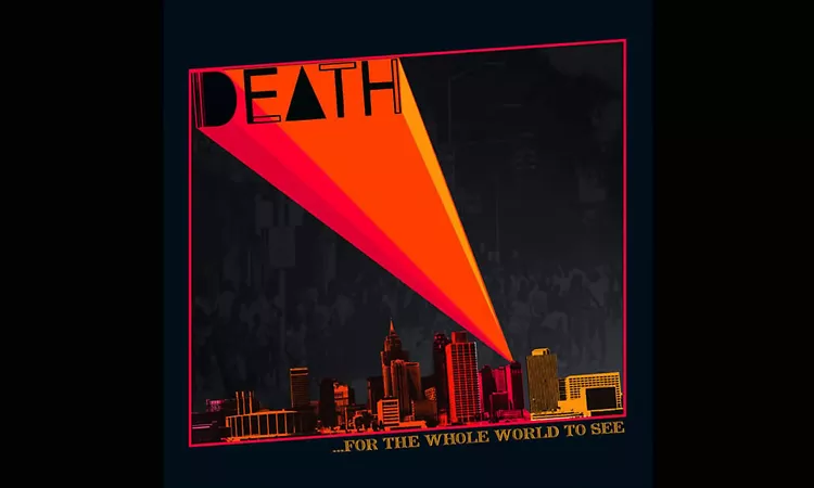 DEATH - For The Whole World To See (full album)