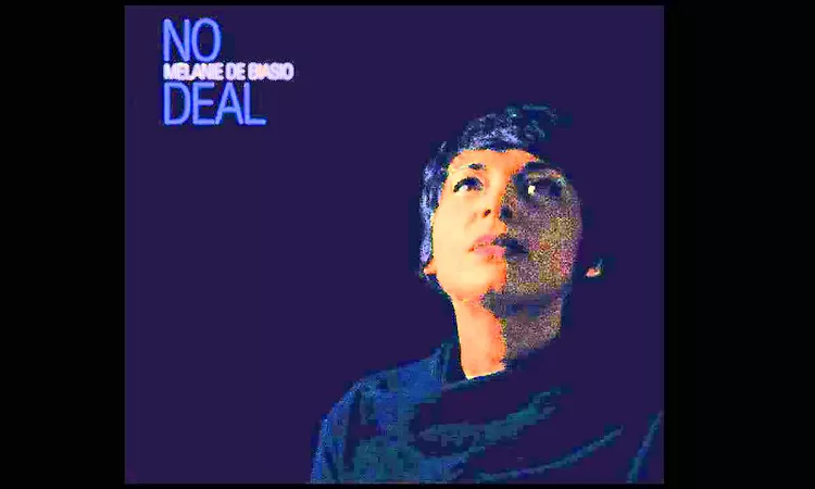 Melanie De Biasio -- No Deal