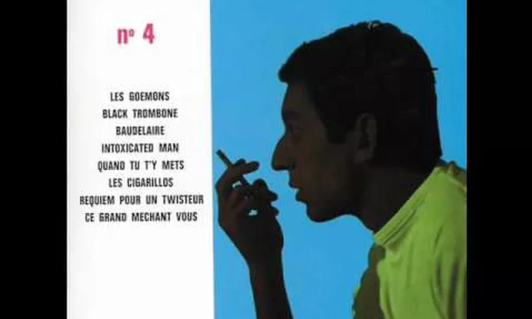 Serge Gainsbourg N? 4 - 4 Intoxicated man