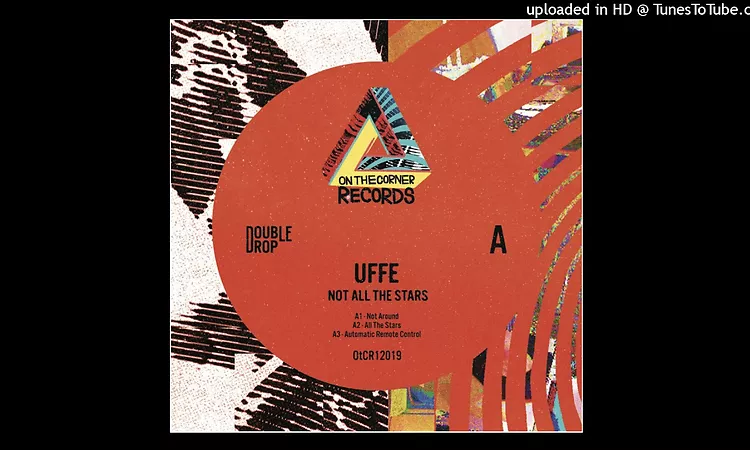 Uffe - Not All The Stars EP - 01 Not Around