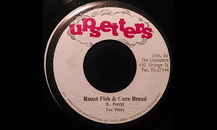 LEE PERRY - Roast Fish & Corn Bread [1976]