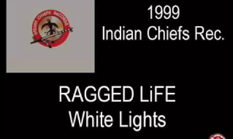 Ragged Life - White Lights