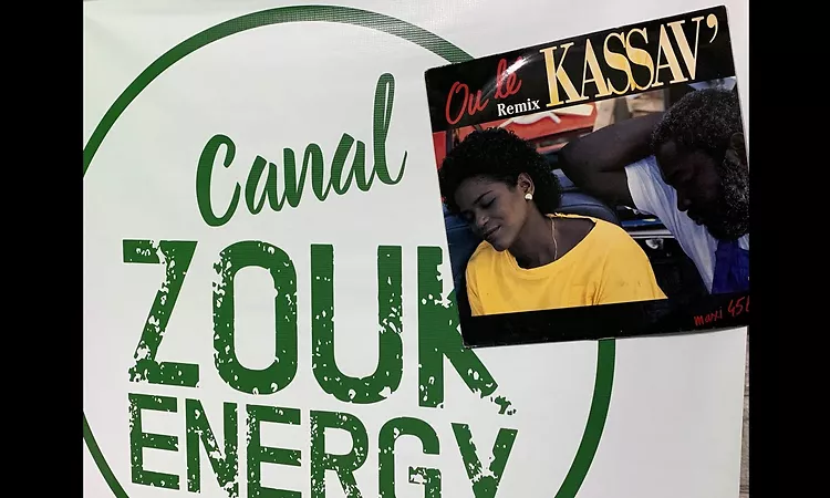 Kassav' - Ou L? - Remix - Metropolys Mix - Canal Zouk Energy