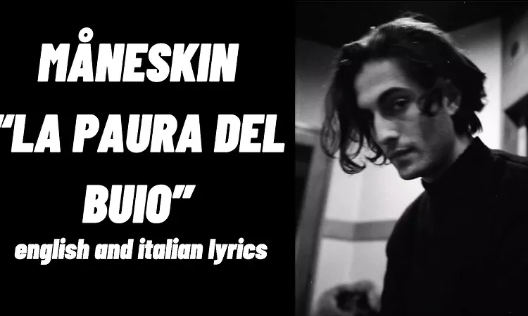 M?neskin ?LA PAURA DEL BUIO? || english and italian lyrics