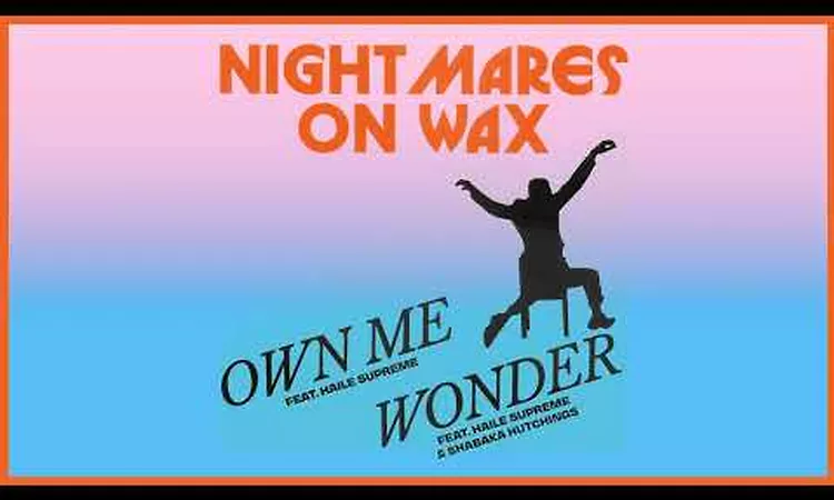 Nightmares On Wax - Wonder (feat. Shabaka Hutchings and Haile Supreme) [Official Audio]