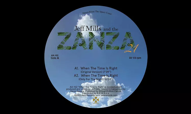 Jeff Mills And The Zanza 21 ? When The Time Is Right (Only For The Night)