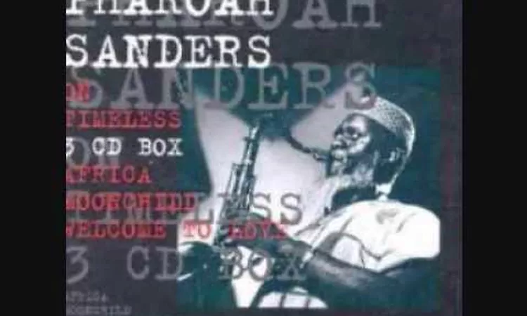 Pharoah Sanders - Soon