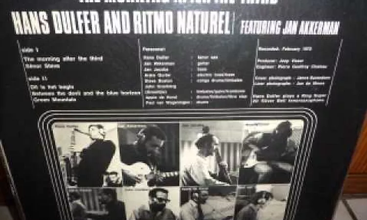 Hans Dulfer and Ritmo Naturel feat Jan Akkerman - The morning after the third / 1970