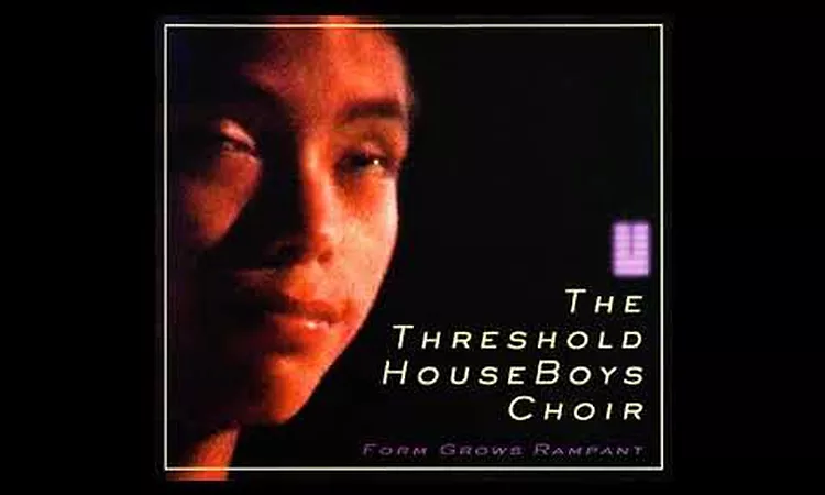 The Threshold HouseBoys Choir ?? So Free It Knows No End
