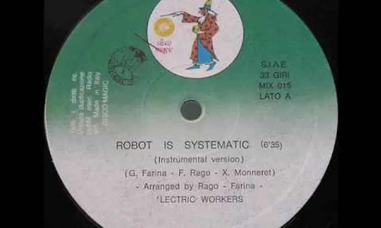 ?Lectric Workers - Robot is systematic (instrumental version) 1982