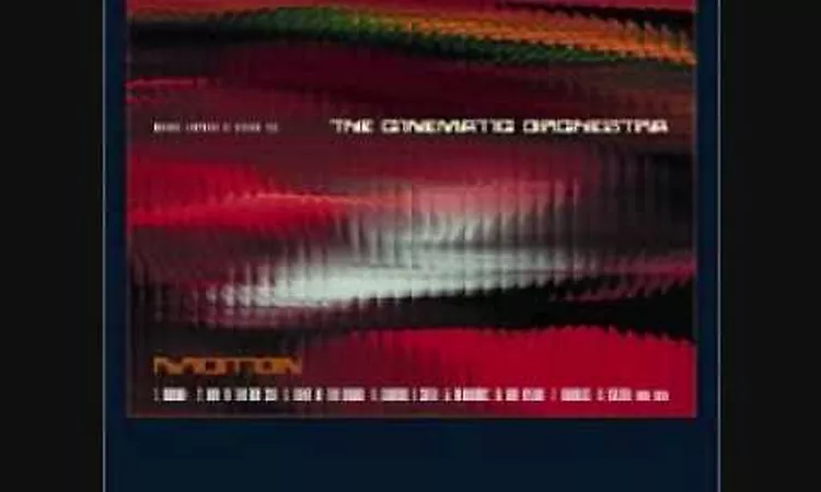 Cinematic Orchestra - Bluebirds