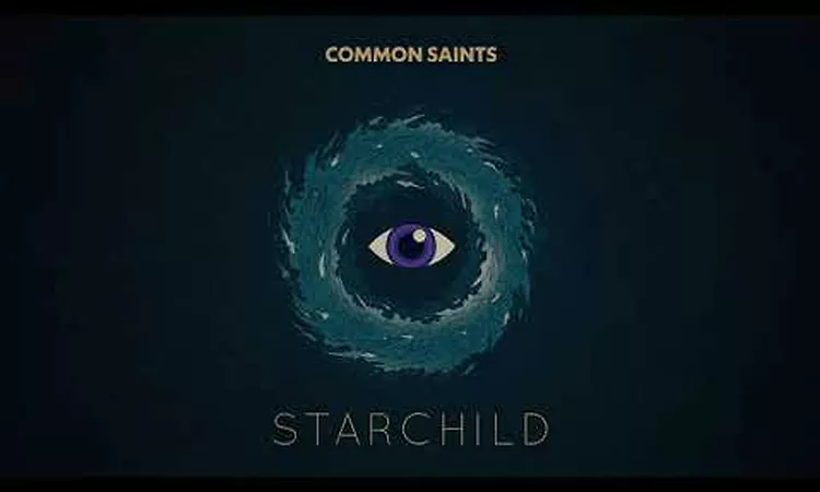 Common Saints - Starchild