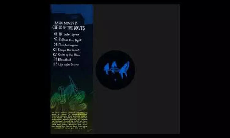 Child Of The Waves - Follow The Light [Basic Moves 15]