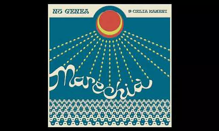Nu Genea - Marechi? (with C?lia Kameni)