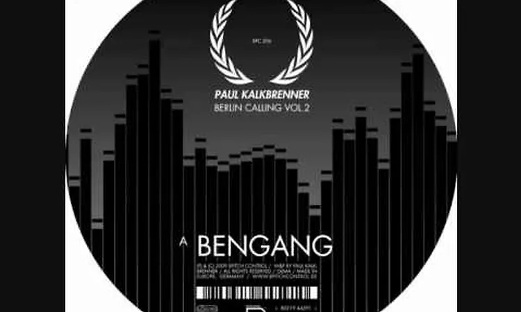 Paul Kalkbrenner - Bengang