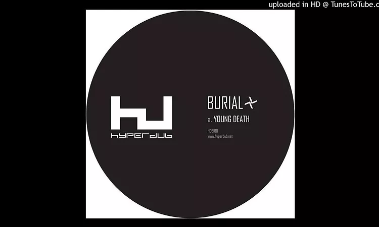 Burial - Young Death