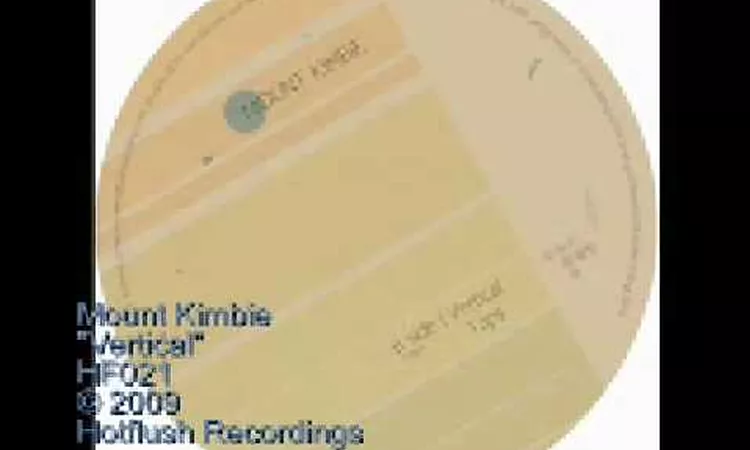 Mount Kimbie - Vertical - HF021