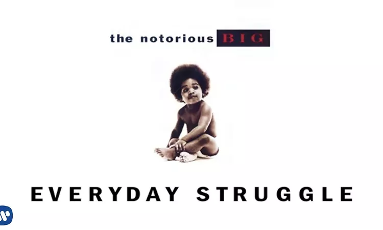 The Notorious B.I.G. - Everyday Struggle (Official Audio)