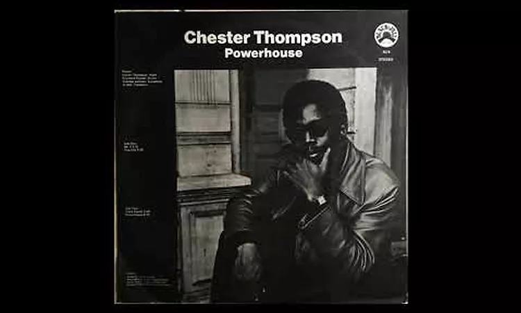 CHESTER THOMPSON - Powerhouse LP 1971 Full Album