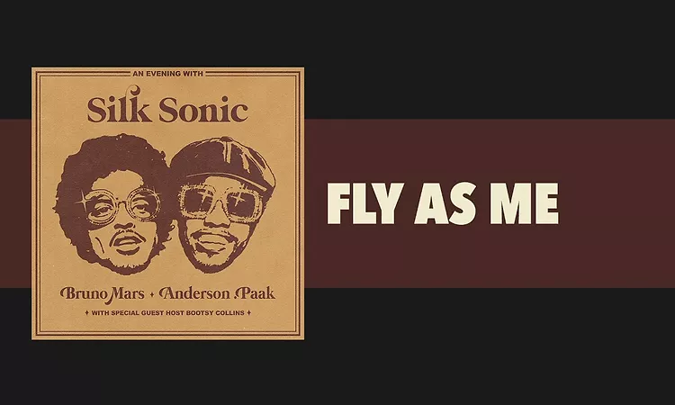 Bruno Mars, Anderson .Paak, Silk Sonic - Fly As Me [Official Audio]