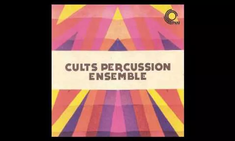 Circles - Cults Percussion Ensemble