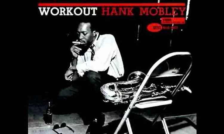 Hank Mobley - Workout
