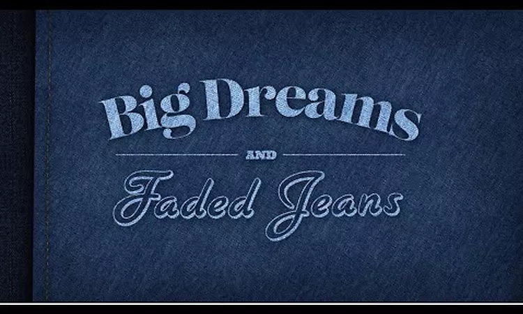 Dolly Parton - Big Dreams and Faded Jeans (Official Lyric Video)