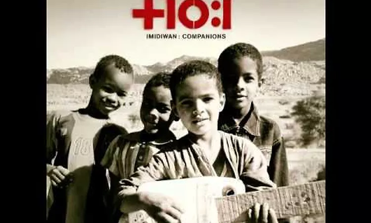 Tinariwen - Assuf Ag Assuf - Imidiwan