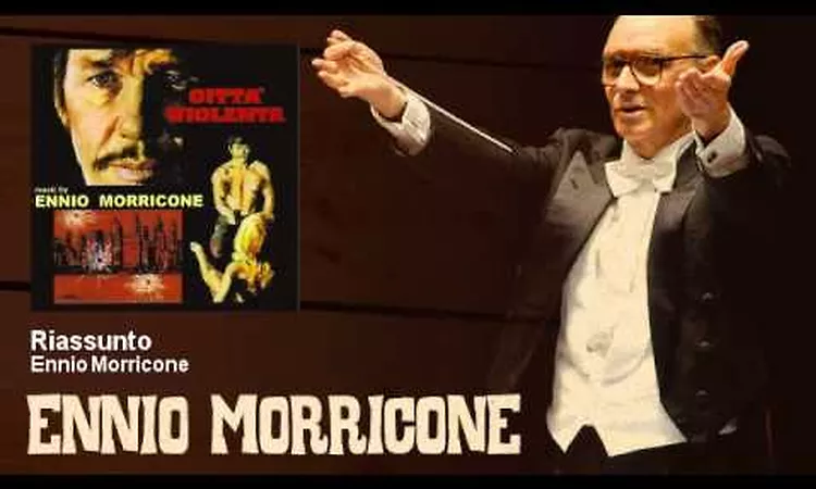Ennio Morricone - Riassunto - Citt? Violenta (1970)