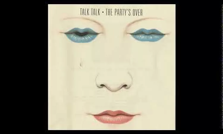 Talk Talk - The Party's Over [ Full Album !?]
