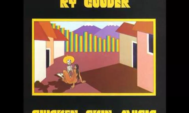 Ry Cooder - Chicken Skin Music - Chloe