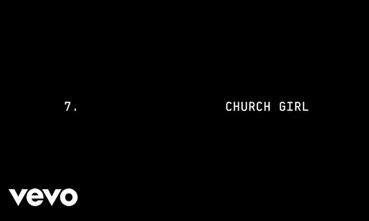 Beyonc? - CHURCH GIRL (Official Lyric Video)