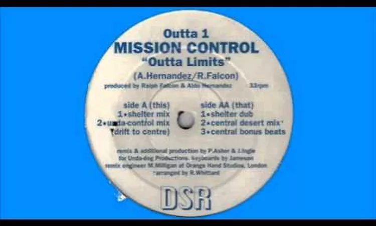 Mission Control - Outta Limits (Shelter Mix)