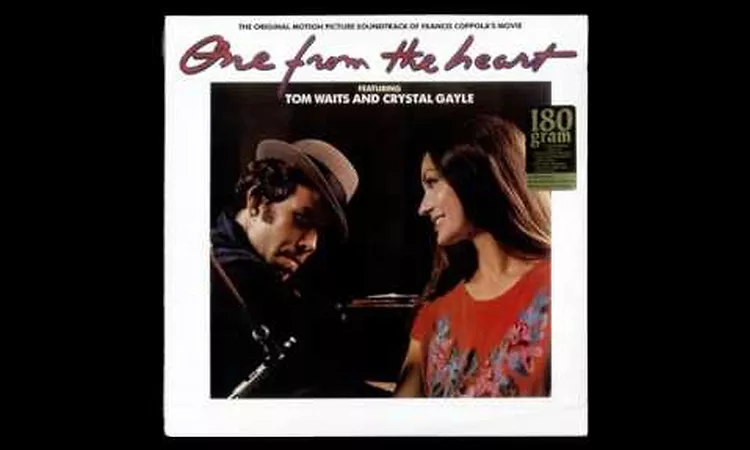 Tom Waits & Crystal Gayle - One From The Heart (1982) [FULL ALBUM]
