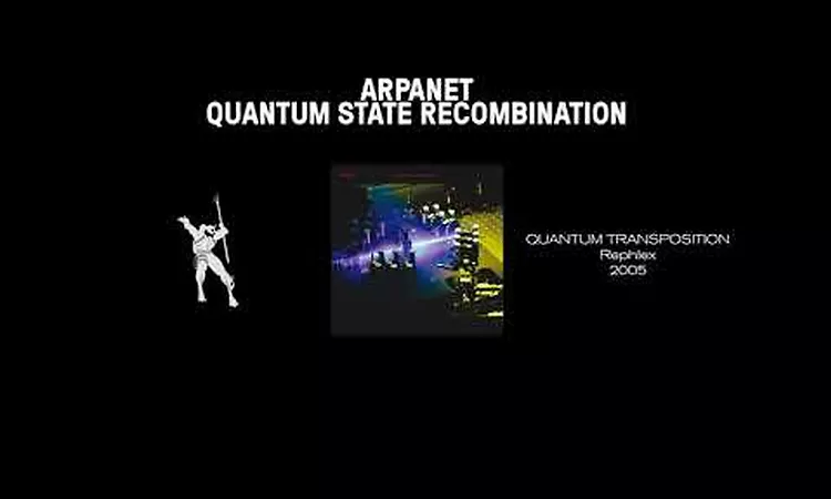 Arpanet - Quantum State Recombination