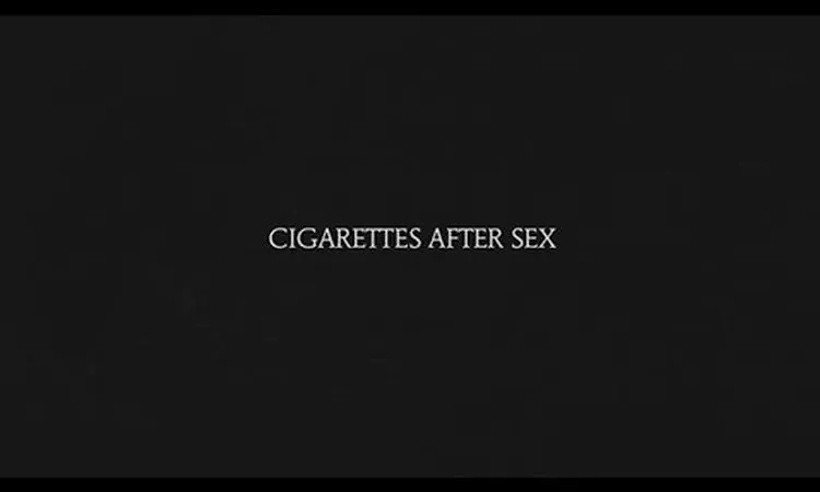Sweet - Cigarettes After Sex