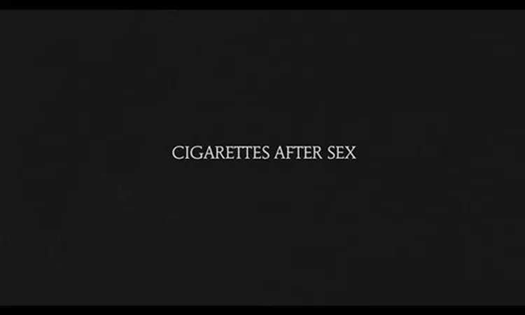 Sunsetz - Cigarettes After Sex