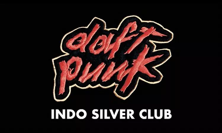 Daft Punk - Indo Silver Club (Official Audio)