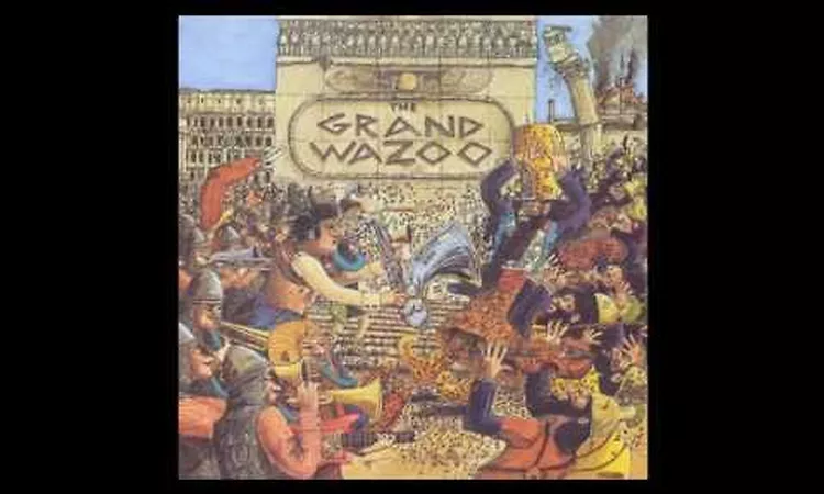 Frank Zappa - The Grand Wazoo