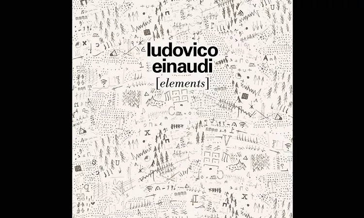 Ludovico Einaudi - Elements (2015) - Full Album [HQ]