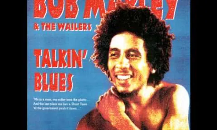 Bob marley - Talkin Blues
