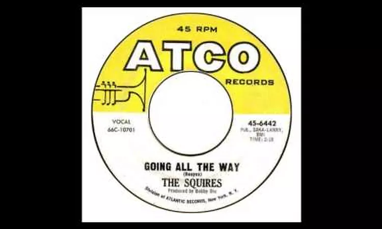 Squires - Going All the Way