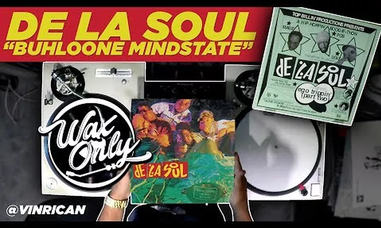Discover Samples Used On De La Soul's Buhloone Mindstate