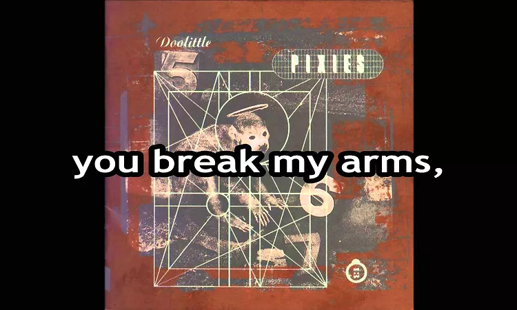 The Pixies - Gouge Away [Lyrics]