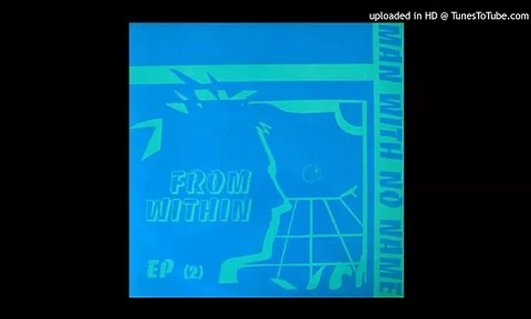 Man With No Name - From Within