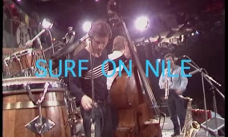 OKAY TEM?Z, ORIENTAL WIND - LIVE AT MONTREUX JAZZ FESTIVAL 1982 - SURF ON NILE