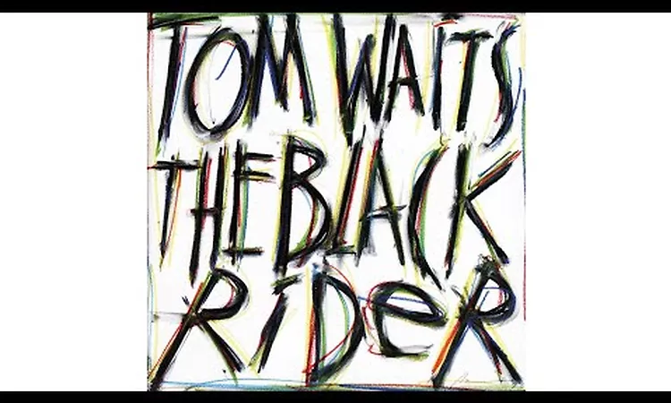 Tom Waits - The Black Rider