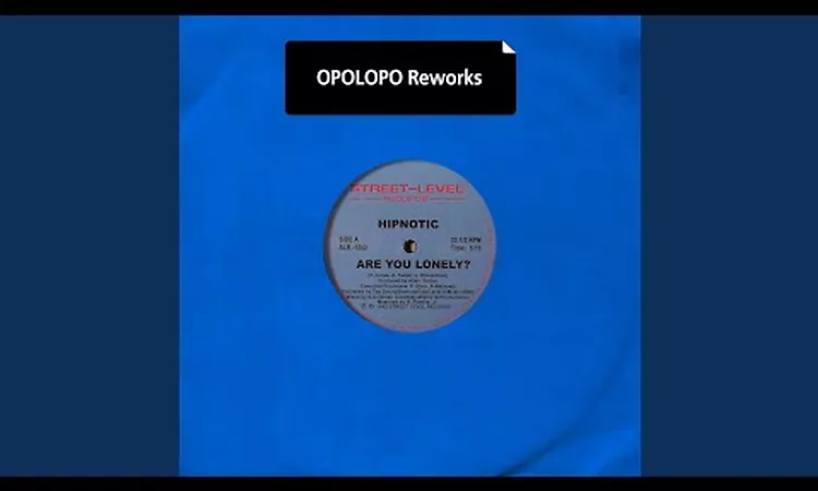 Are You Lonely? (Opolopo Rework)