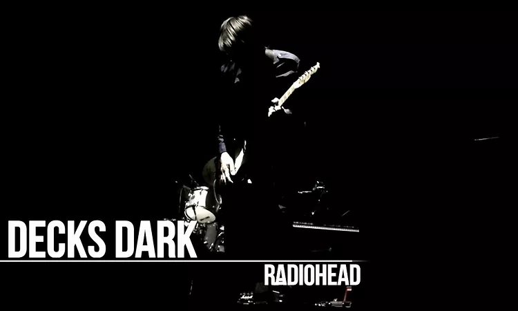 Radiohead - Decks Dark - Subtitulada En Espa