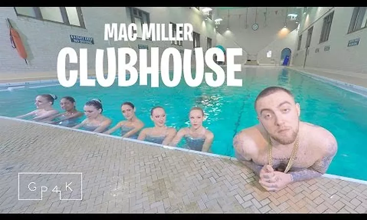 Mac Miller - Clubhouse | GP4K
